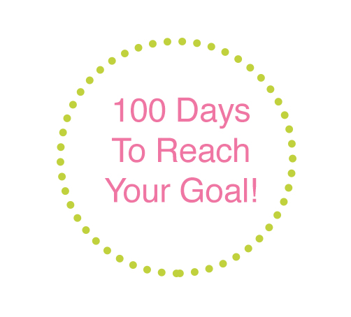 The 100 Day Goal